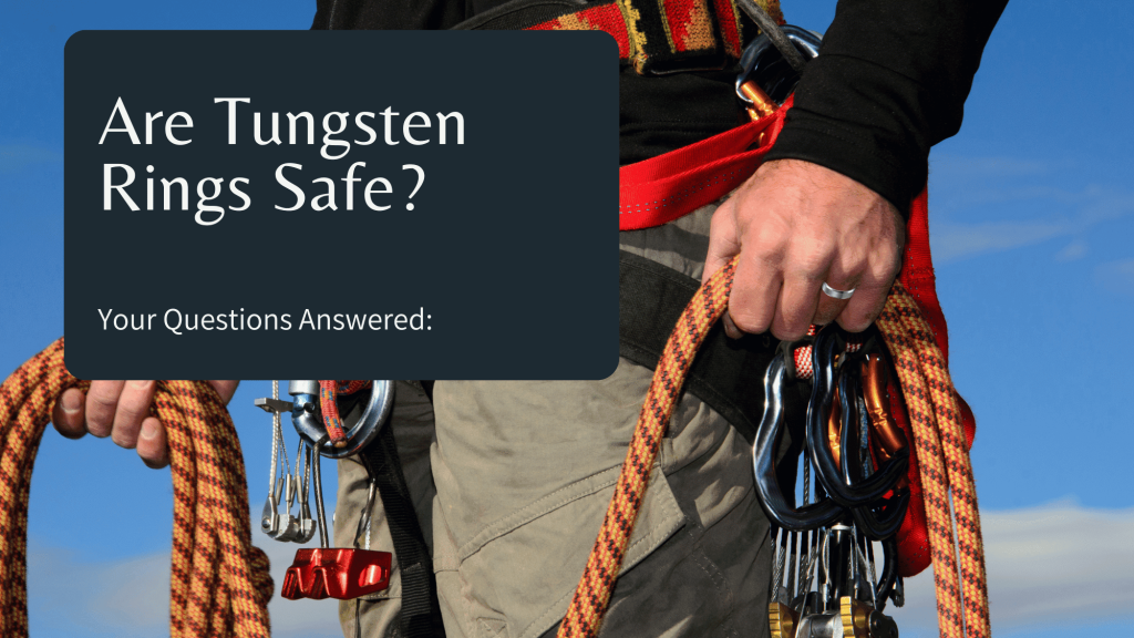les anneaux de tungstène sont-ils sûrs